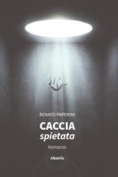 Caccia Spietata