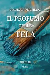Il profumo della tela