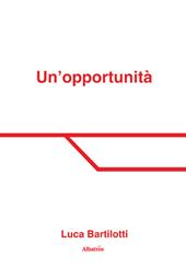 Un'opportunità