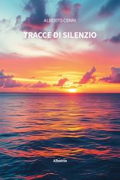 Tracce di silenzio