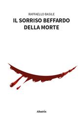 Il sorriso beffardo della morte