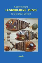 La storia di Mr. Puzzo (e dei suoi amici)