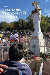 Tu sei la mia testimone con i tuoi figli