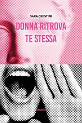 Donna ritrova te stessa
