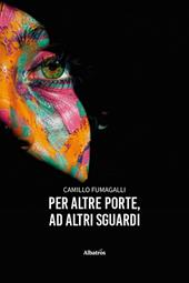 Per altre porte, ad altri sguardi