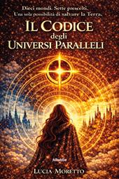 Il codice degli universi paralleli