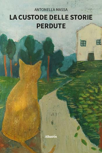 La custode delle storie perdute - Antonella Massa - Libro Gruppo Albatros Il Filo 2026, Nuove voci. Strade | Libraccio.it