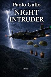 Night intruder. Ediz. italiana