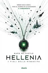 Hellenia. I figli della rinascita