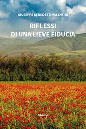 Riflessi di una lieve fiducia