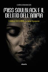 Miss Soulblack e il delitto dell'anima