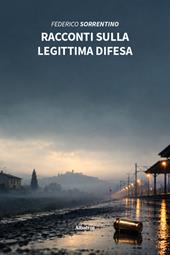 Racconti sulla legittima difesa