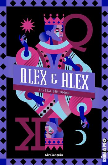 Alex & Alex - Alyssa Brugman - Libro EDT-Giralangolo 2025, Dinamo | Libraccio.it