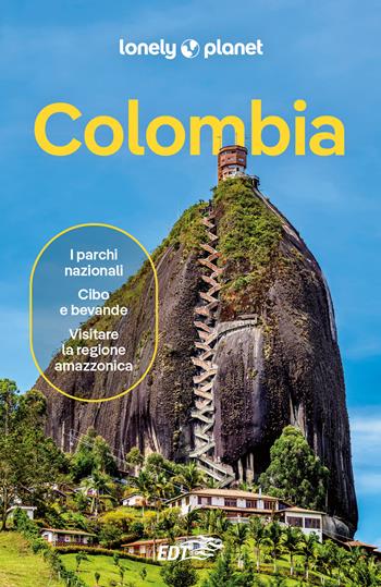Colombia  - Libro Lonely Planet Italia 2026, Guide paese EDT/Lonely Planet | Libraccio.it