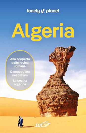 Algeria  - Libro Lonely Planet Italia 2026, Guide paese EDT/Lonely Planet | Libraccio.it