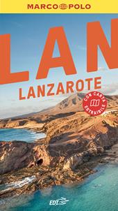 Lanzarote. Con Carta geografica ripiegata
