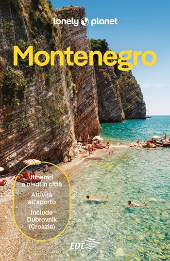 Montenegro  - Libro Lonely Planet Italia 2026, Guide paese EDT/Lonely Planet | Libraccio.it