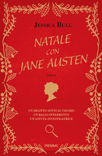 Natale con Jane Austen - Jessica Bull - Libro Piemme 2025, Storica | Libraccio.it