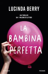 La bambina perfetta