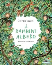 I bambini albero