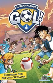 Ricordati che sei una cipollina