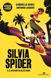 Silvia Spider e il mistero in alto mare