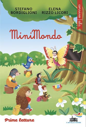 MiniMondo. Corsivo - Stefano Bordiglioni, Elena Rizzo Licori - Libro Piemme 2025, Il battello a vapore. Prime letture | Libraccio.it