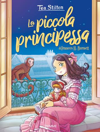 La piccola principessa di Francis H. Burnett - Tea Stilton - Libro Piemme 2026, I libri del cuore delle Tea Sisters | Libraccio.it