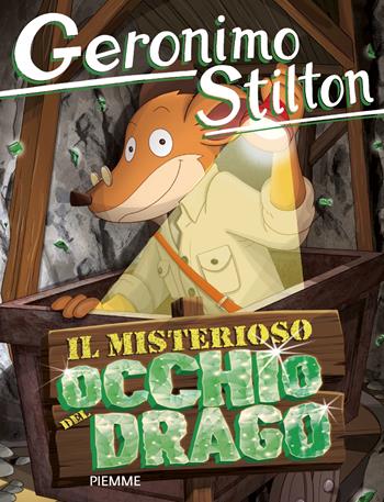 Il misterioso occhio del drago - Geronimo Stilton - Libro Piemme 2026, Geronimo Stilton | Libraccio.it