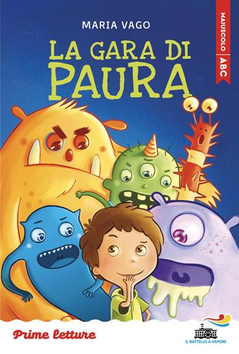 La gara di paura. Stampatello maiuscolo a leggibilità facilitata. Ediz. a colori - Maria Vago - Libro Piemme 2026, Il battello a vapore. Prime letture | Libraccio.it