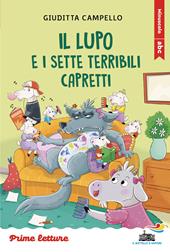 Il lupo e i sette terribili capretti. Stampatello maiuscolo a leggibilità facilitata. Ediz. a colori
