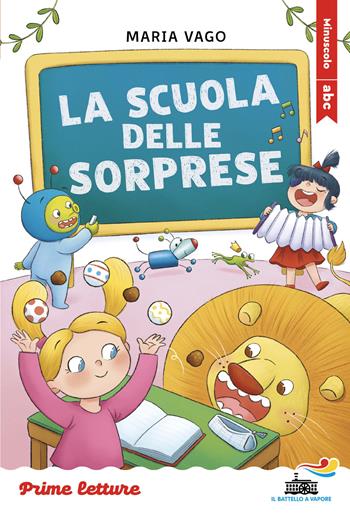 La scuola delle sorprese. Stampatello maiuscolo a leggibilità facilitata. Ediz. a colori - Maria Vago - Libro Piemme 2026, Il battello a vapore. Prime letture | Libraccio.it