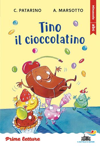 Tino il cioccolatino. Stampatello minuscolo a leggibilità facilitata. Ediz. a colori - Chiara Patarino, Aurora Marsotto - Libro Piemme 2026, Il battello a vapore. Prime letture | Libraccio.it