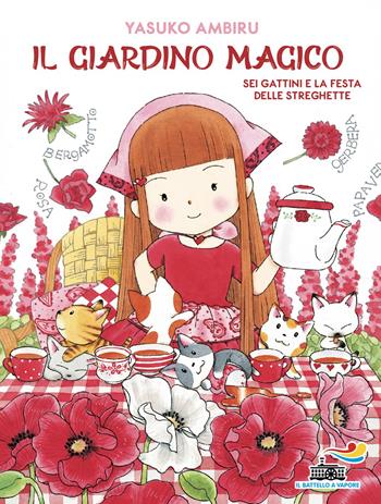 Sei gattini e la festa delle streghette. Il giardino magico - Ambiru Yasuko - Libro Piemme 2026, Il battello a vapore. Miniserie | Libraccio.it