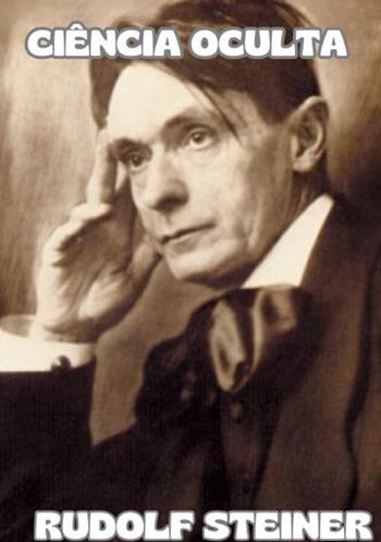 Ciência oculta - Rudolf Steiner - Libro StreetLib 2025 | Libraccio.it