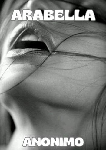 Arabella. Ediz. italiana - Anonimo - Libro StreetLib 2025 | Libraccio.it