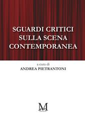 Sguardi critici sulla scena contemporanea