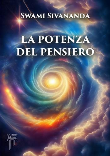 La potenza del pensiero - Swami Saraswati Sivananda - Libro StreetLib 2025 | Libraccio.it