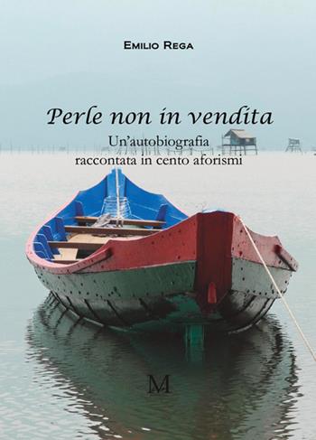 Perle non in vendita - Emilio Rega - Libro StreetLib 2025 | Libraccio.it