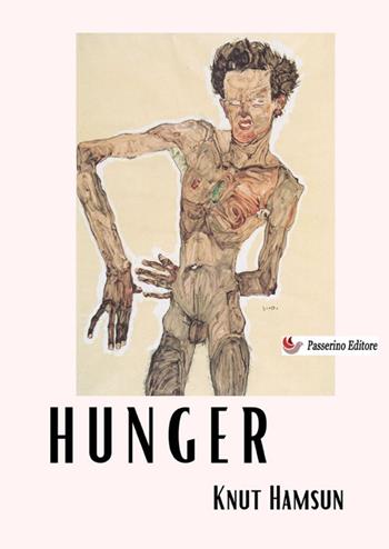 Hunger - Knut Hamsun - Libro StreetLib 2025 | Libraccio.it