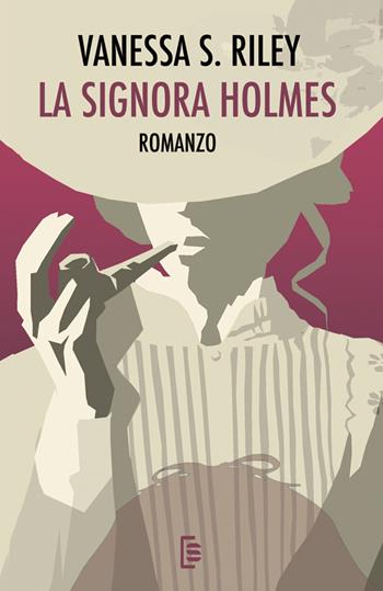 La signora Holmes - Vanessa S. Riley - Libro StreetLib 2025 | Libraccio.it