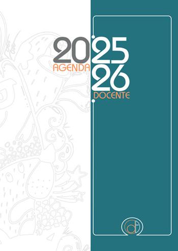 Agenda docente 2025-2026 - Maria Teodolinda Saturno - Libro StreetLib 2025 | Libraccio.it