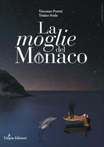 La moglie del monaco - Vincenzo Peretti, Tonino Scala - Libro StreetLib 2025 | Libraccio.it