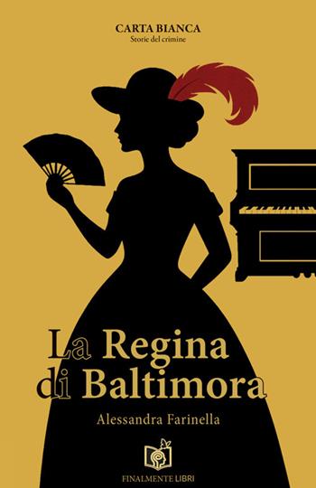 La regina di Baltimora - Alessandra Farinella - Libro StreetLib 2025 | Libraccio.it