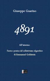 4891. La Libertà è libertà di dire che due più due fa quattro. Il resto sarà solo una conseguenza