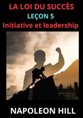 La loi du succès. Leçon 5