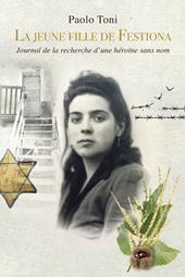 La jeune fille de Fiestona. Journal de la recherche d'une héroïne sans nom