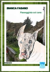 Passeggiata col cane. Nuova ediz.