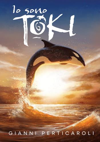 Io sono Toki - Gianni Perticaroli - Libro StreetLib 2025 | Libraccio.it