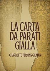 La carta da parati gialla